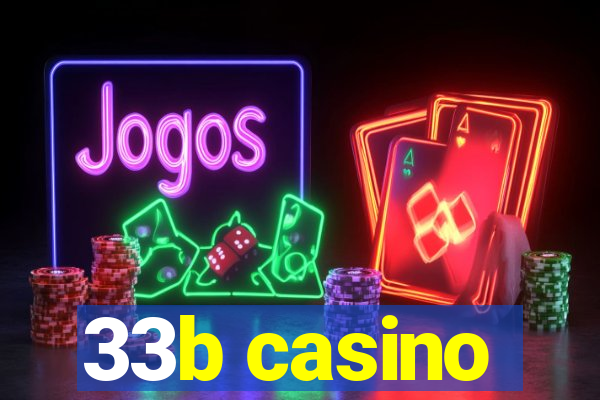 33b casino